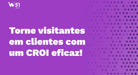Otimização de Taxa de Conversão: saiba como aumentar seus resultados!