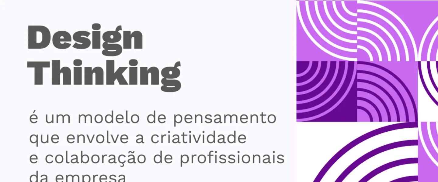 Design Thinking: Como aplicar no marketing digital?