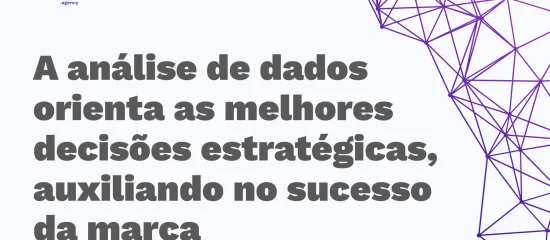 Impacto da análise de dados: como isso acontece na tomada de decisão estratégica em Marketing Digital?