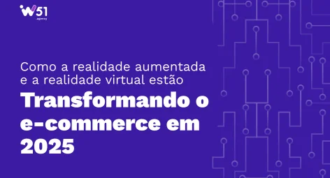 Como a realidade aumentada e a realidade virtual estão transformando o e-commerce em 2025