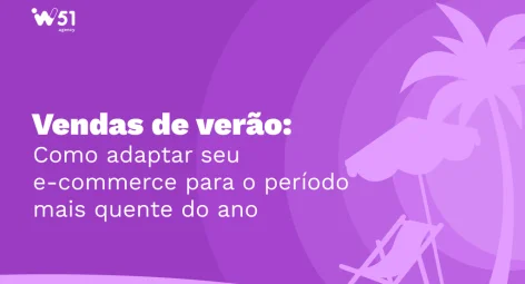 Vendas de Verão: como adaptar seu E-commerce para o período mais quente do ano