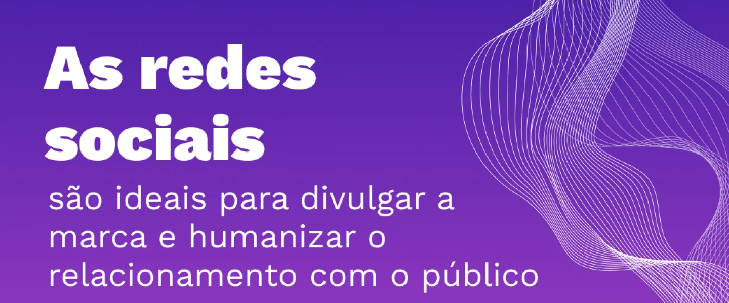 Redes sociais: Como impactam nas estratégias de Marketing Digital?