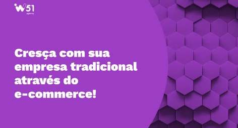 Quais são as tendências do e-commerce para empresas tradicionais?