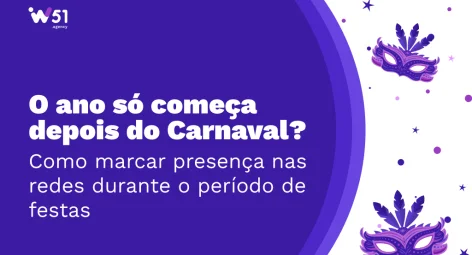 O ano só começa depois do Carnaval? Saiba como marcar presença nas redes sociais durante a folia.